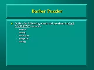 Barber Puzzler
