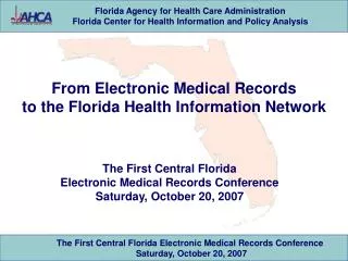 From Electronic Medical Records to the Florida Health Information Network