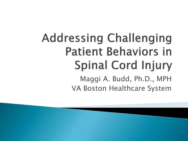 addressing challenging patient behaviors in spinal cord injury