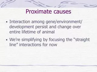 Proximate causes