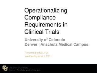 Operationalizing Compliance Requirements in Clinical Trials