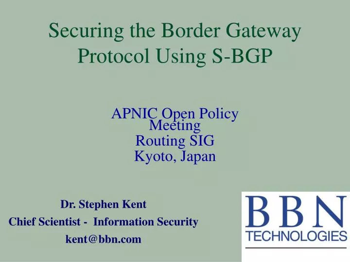securing the border gateway protocol using s bgp