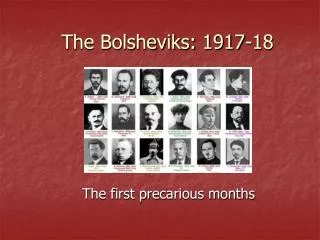 The Bolsheviks: 1917-18