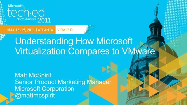 understanding how microsoft virtualization compares to vmware