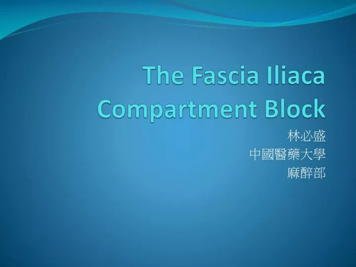 the fascia iliaca compartment block