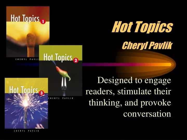 hot topics cheryl pavlik