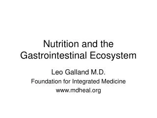 Nutrition and the Gastrointestinal Ecosystem
