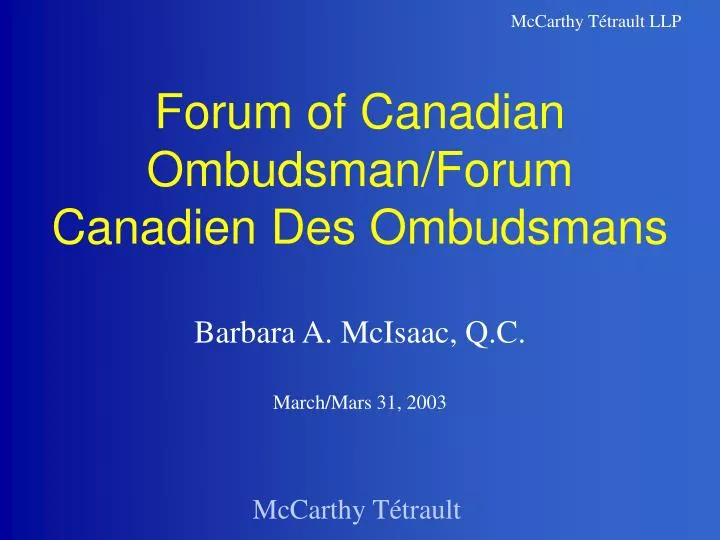 forum of canadian ombudsman forum canadien des ombudsmans
