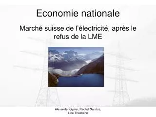 Economie nationale Marché suisse de l’électricité, après le refus de la LME