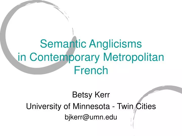 semantic anglicisms in contemporary metropolitan french