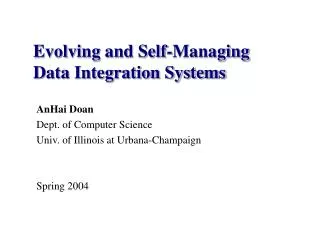 Evolving and Self-Managing Data Integration Systems