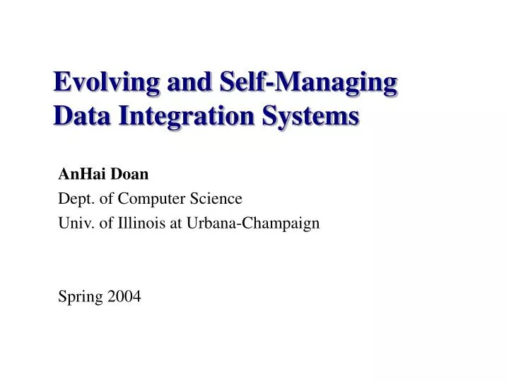 evolving and self managing data integration systems