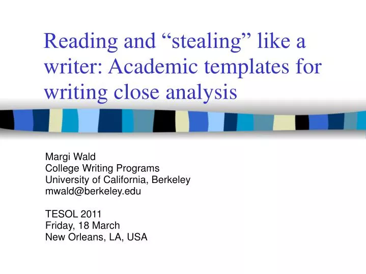 reading and stealing like a writer academic templates for writing close analysis