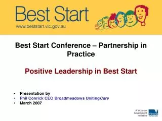 Best Start Conference – Partnership in Practice Positive Leadership in Best Start