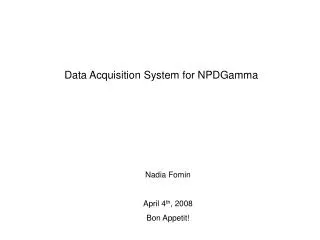 Data Acquisition System for NPDGamma