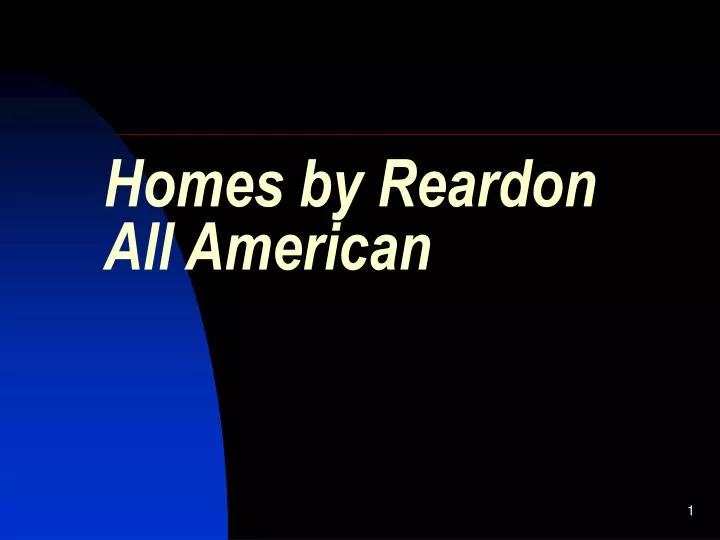 homes by reardon all american