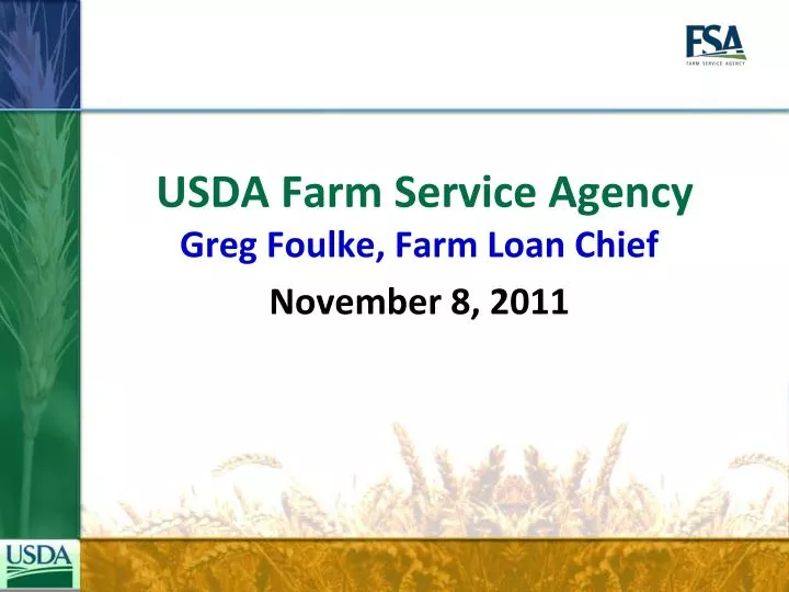 usda farm service agency greg foulke farm loan chief november 8 2011