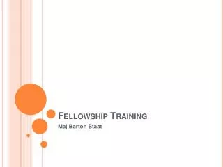 Fellowship Training