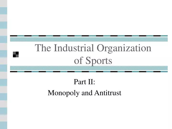 the industrial organization of sports