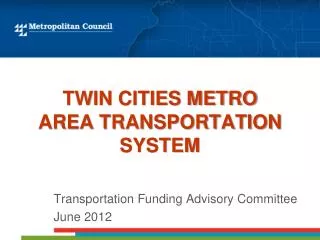 Twin Cities Metro Area Transportation system