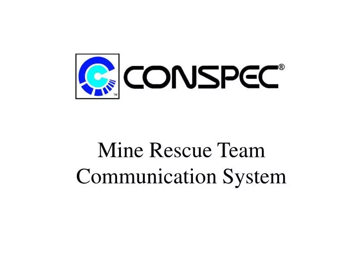 mine rescue team communication system