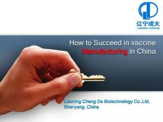 How to Succeed in vaccine Manufacturing in China