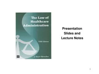 Presentation Slides and Lecture Notes