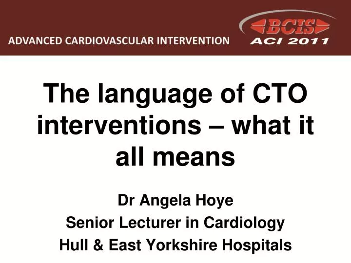 the language of cto interventions what it all means