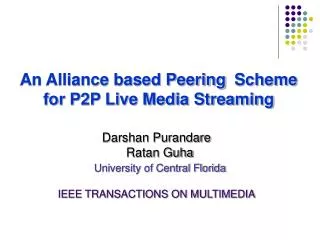 An Alliance based Peering Scheme for P2P Live Media Streaming
