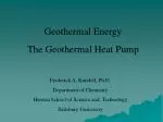 Geothermal Energy The Geothermal Heat Pump - slide 1