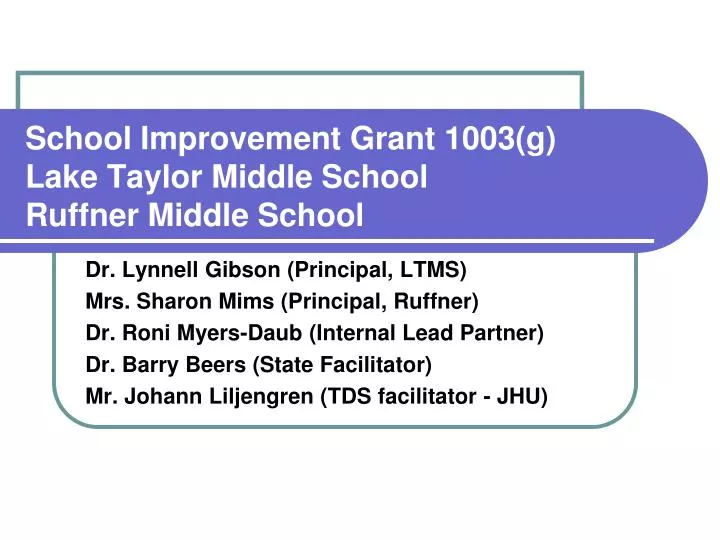 school improvement grant 1003 g lake taylor middle school ruffner middle school