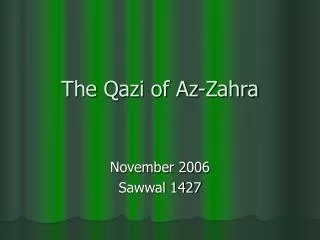 The Qazi of Az-Zahra
