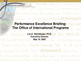 Performance Excellence Briefing: The Office of International Programs