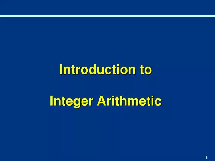 introduction to integer arithmetic