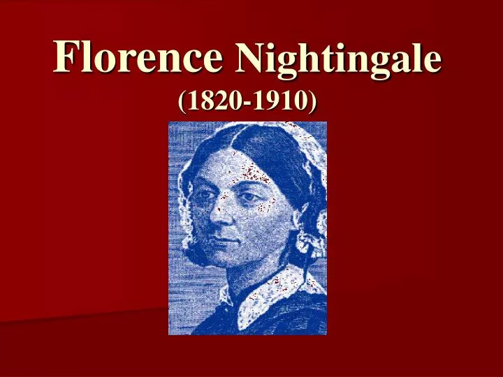 florence nightingale 1820 1910