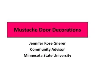 Mustache Door Decorations