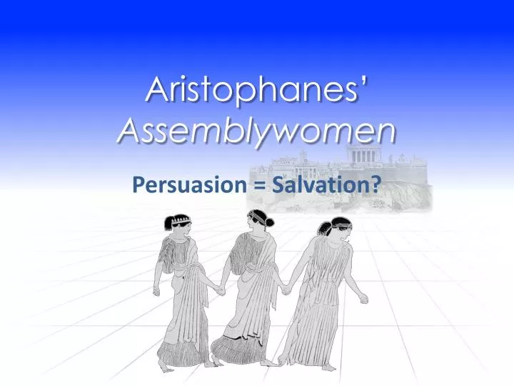 aristophanes assemblywomen