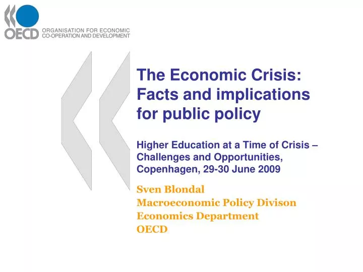 sven blondal macroeconomic policy divison economics department oecd