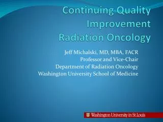 Continuing Quality Improvement Radiation Oncology