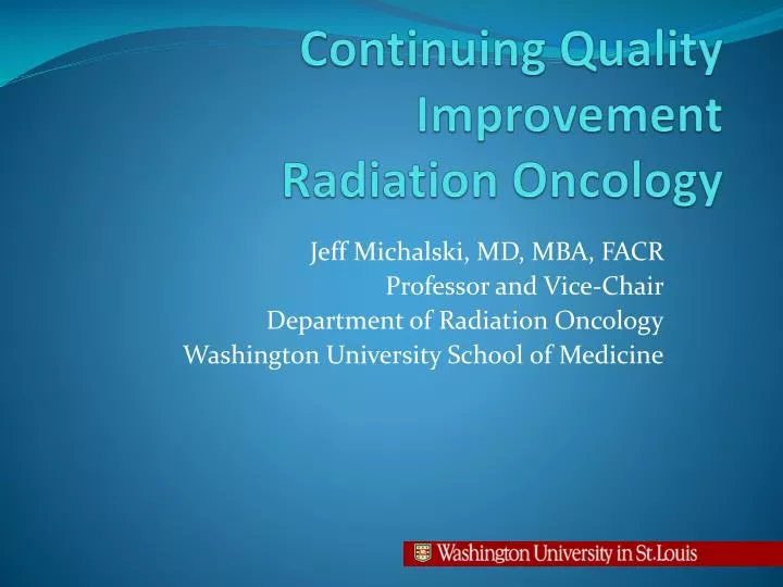 continuing quality improvement radiation oncology