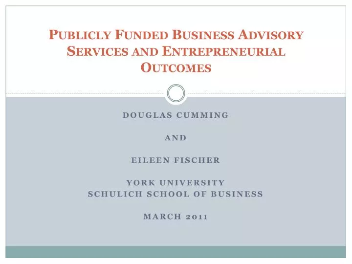 publicly funded business advisory services and entrepreneurial outcomes