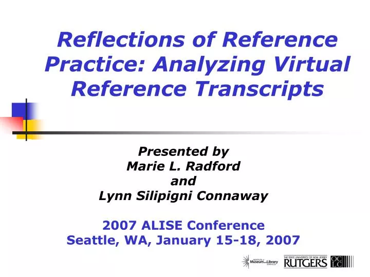 reflections of reference practice analyzing virtual reference transcripts