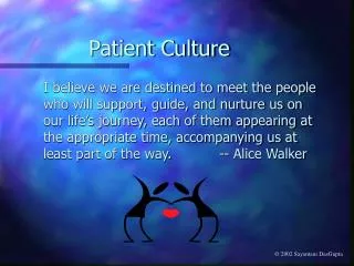 Patient Culture