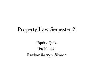 Property Law Semester 2