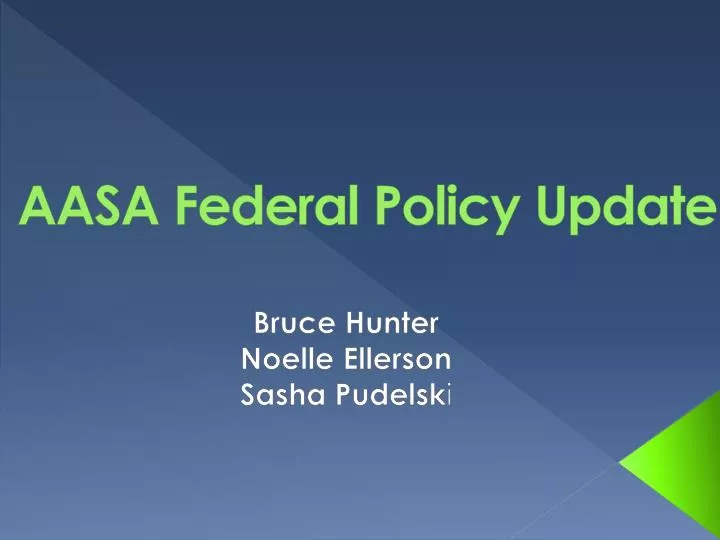 aasa federal policy update