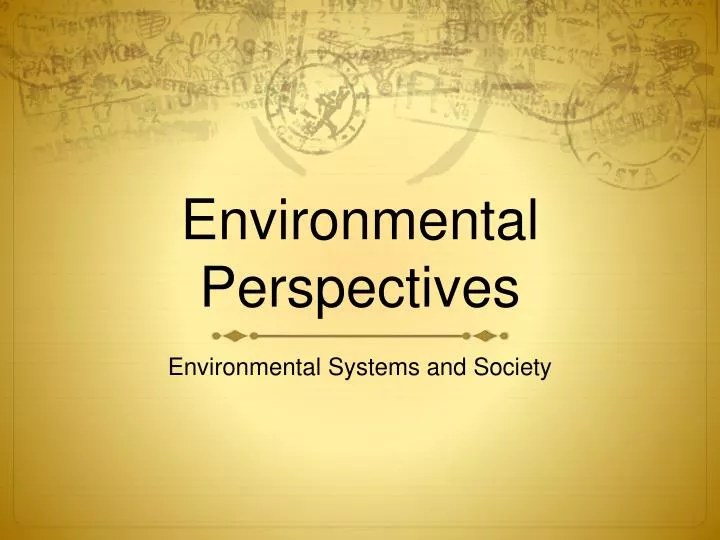environmental perspectives