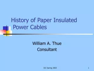 History of Paper Insulated Power Cables