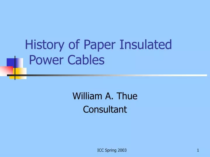 history of paper insulated power cables