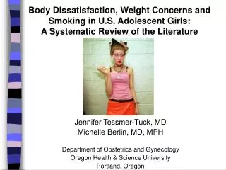 Body Dissatisfaction, Weight Concerns and Smoking in U.S. Adolescent Girls: A Systematic Review of the Literature