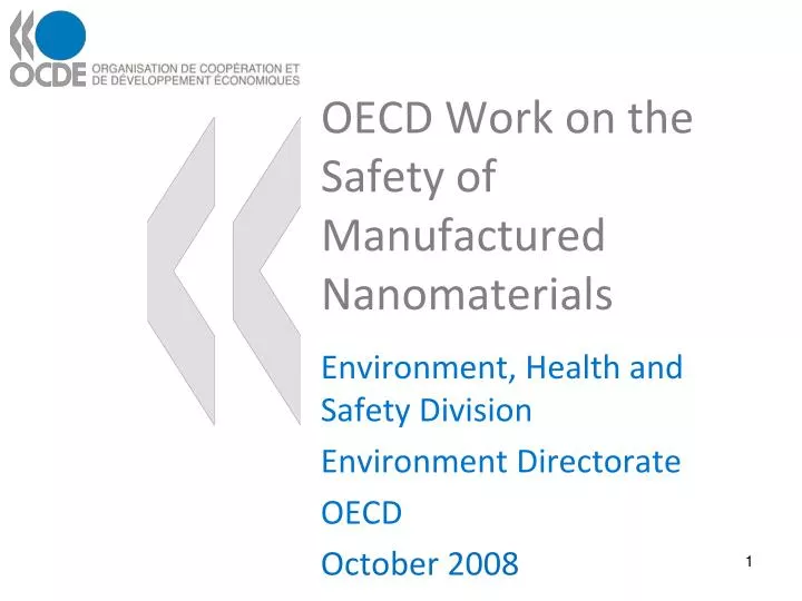oecd work on the safety of manufactured nanomaterials